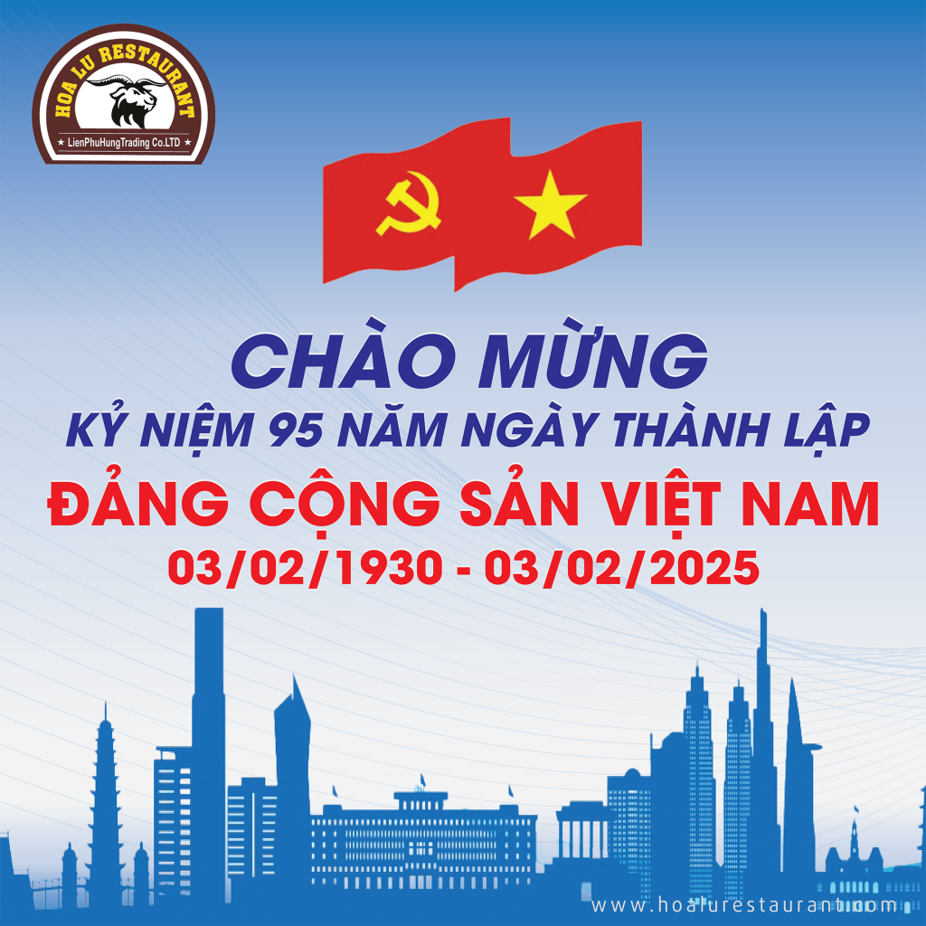 Nhà hàng Hoa Lư - Chào mừng kỷ niệm 95 năm ngày thành lập Đảng Cộng sản Việt Nam